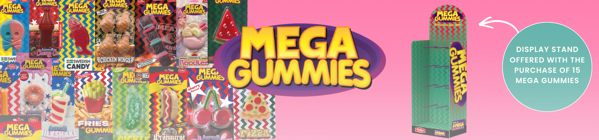 Bannière Mega Gummies - Publié le 24/02/26