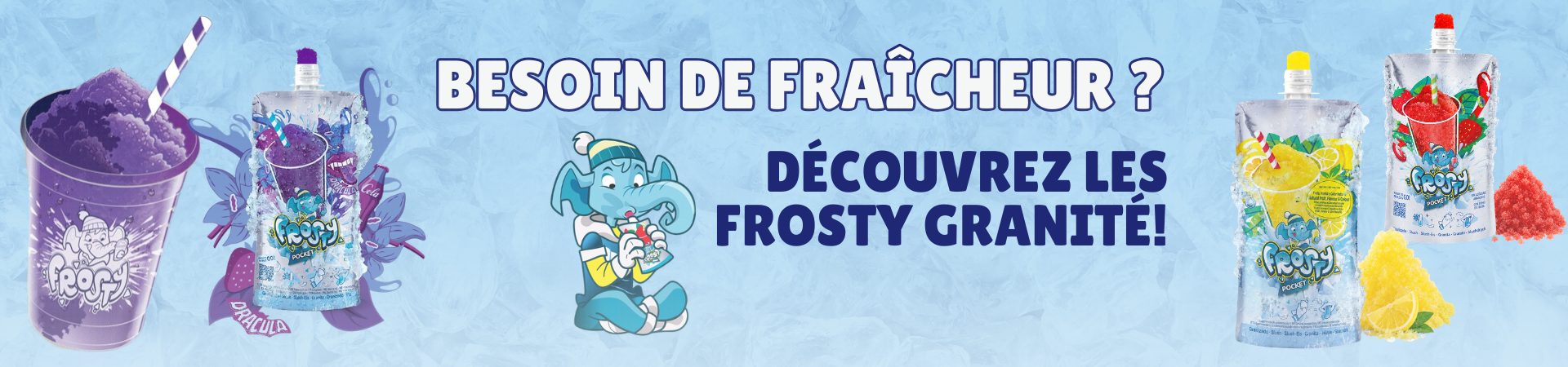 Bannière Frosty - Publié le 07/07/26