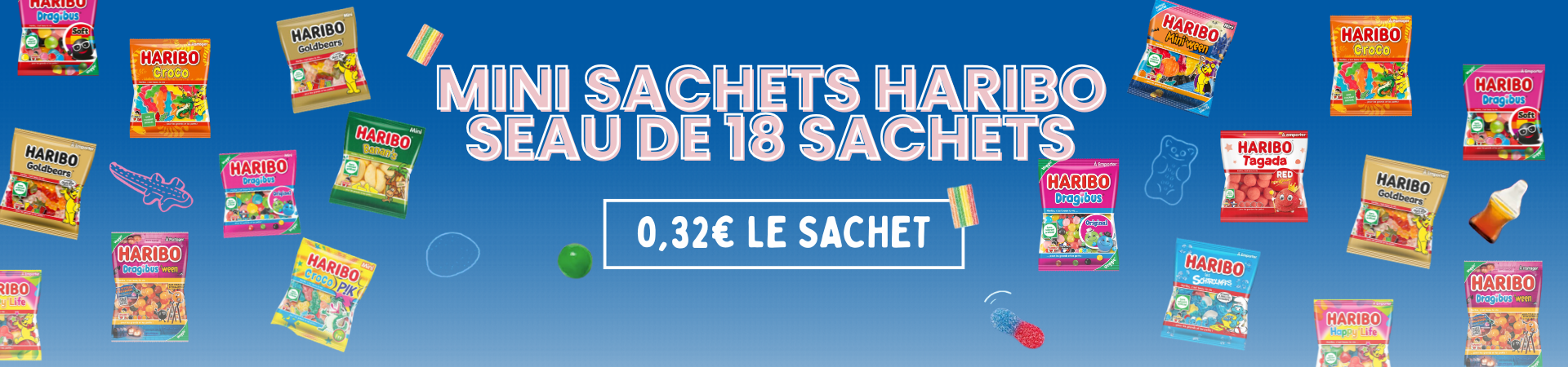 Bannière Seau Haribo  - Publié le 09/01/26